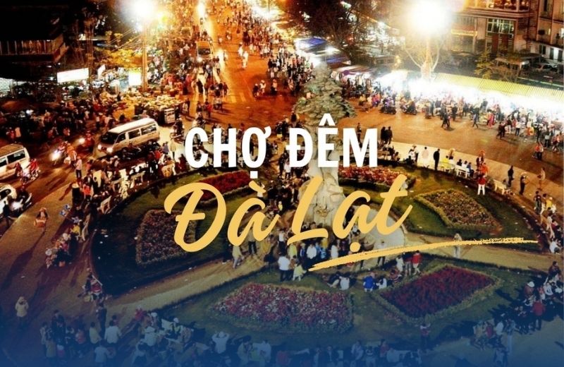 cho dem da lat 1