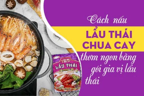 cach nau lau thai bang goi gia vi 3