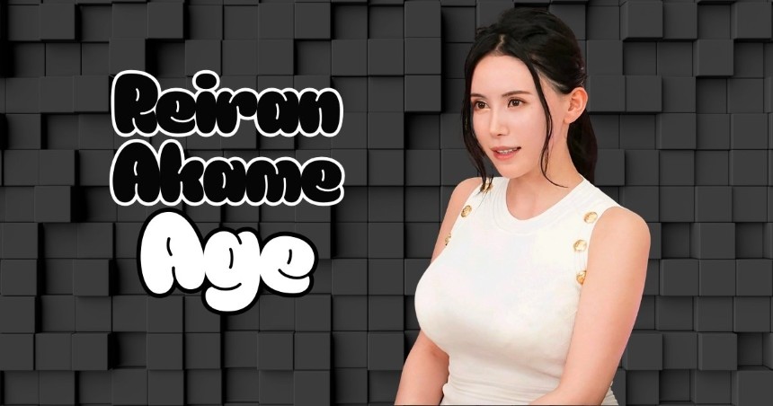 Reiran Akame là ai? Nữ diễn viên vòng 1 ngoại cỡ hấp dẫn